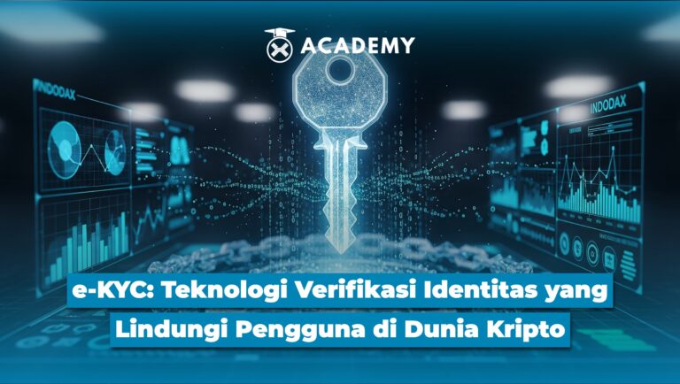 e-KYC: Teknologi Verifikasi Identitas yang Lindungi Pengguna di Dunia Kripto