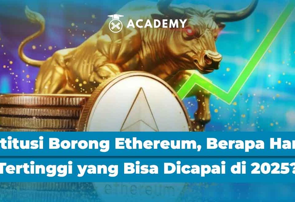 Institusi Borong Ethereum, Berapa Harga Tertinggi yang Bisa Dicapai di 2025?