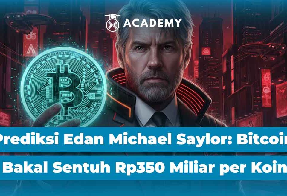 Prediksi Edan Michael Saylor: Bitcoin Bakal Sentuh Rp350 Miliar per Koin