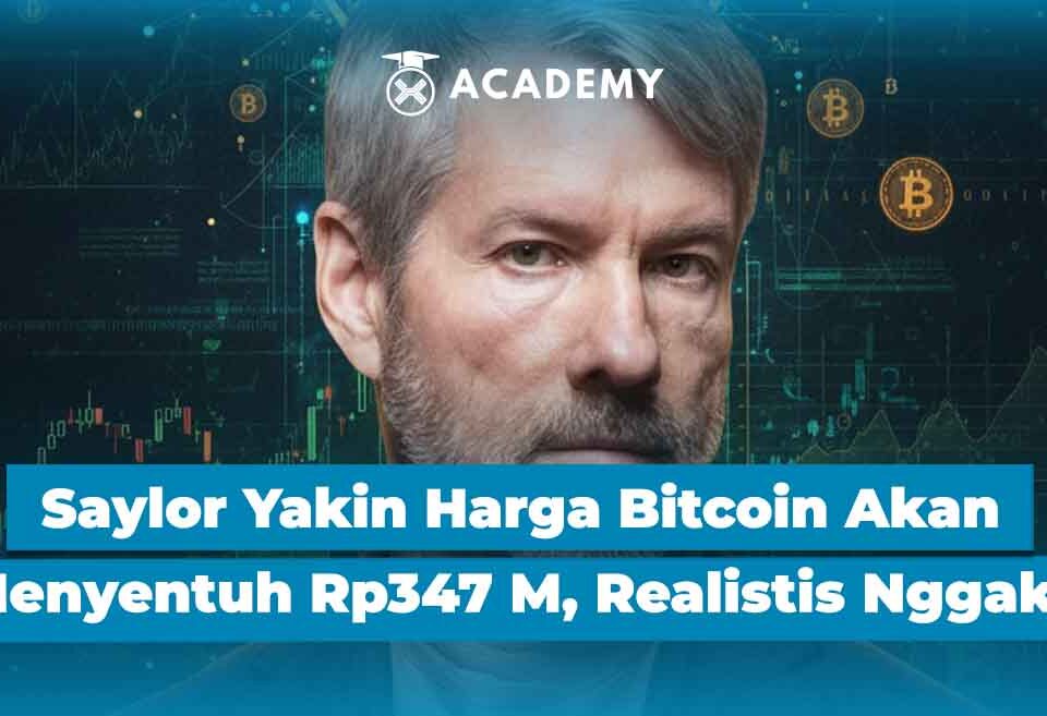 Michael Saylor Yakin Harga Bitcoin Akan Menyentuh Rp347 Miliar, Realistis Nggak Sih?