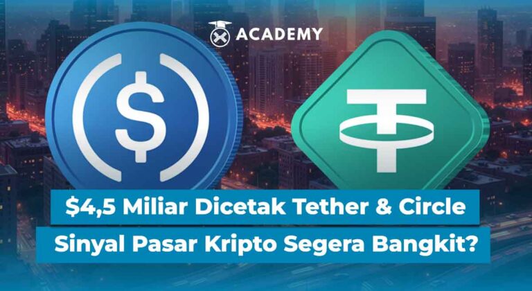 $4,5 Miliar Dicetak Tether & Circle, Sinyal Pasar Kripto Segera Bangkit?