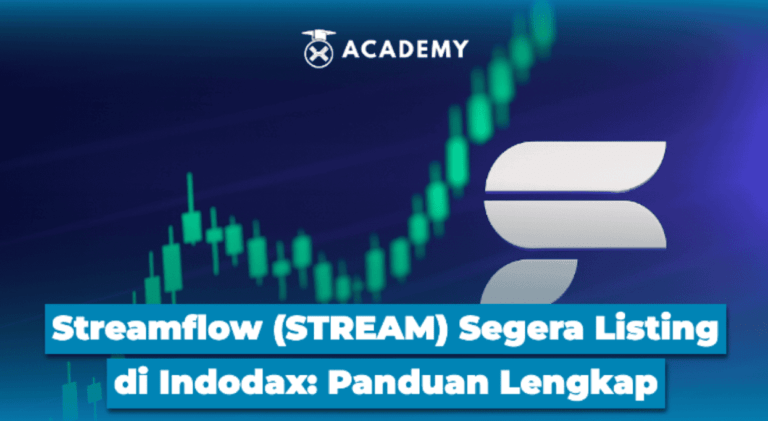 Streamflow (STREAM) Segera Listing Indodax, Ini yang Perlu Kamu Tahu