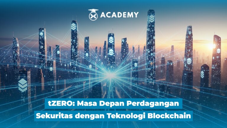 tZERO: Masa Depan Perdagangan Sekuritas dengan Teknologi Blockchain
