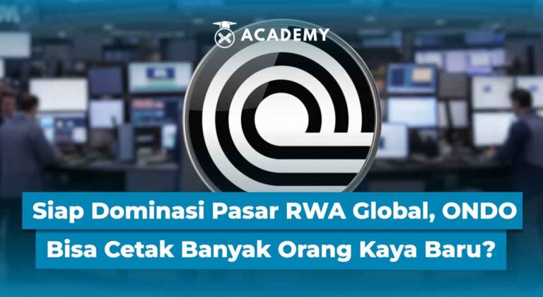 Siap Dominasi Pasar RWA Global, Benarkah ONDO Bisa Cetak Banyak Orang Kaya Baru?