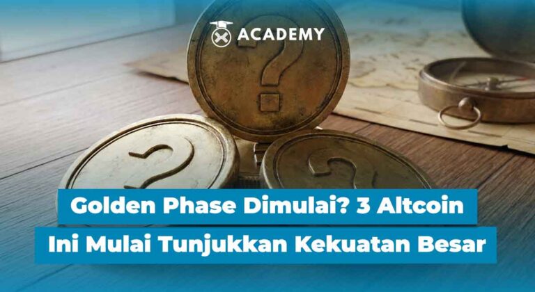 Golden Phase Dimulai? 3 Altcoin Ini Mulai Tunjukkan Kekuatan Besar
