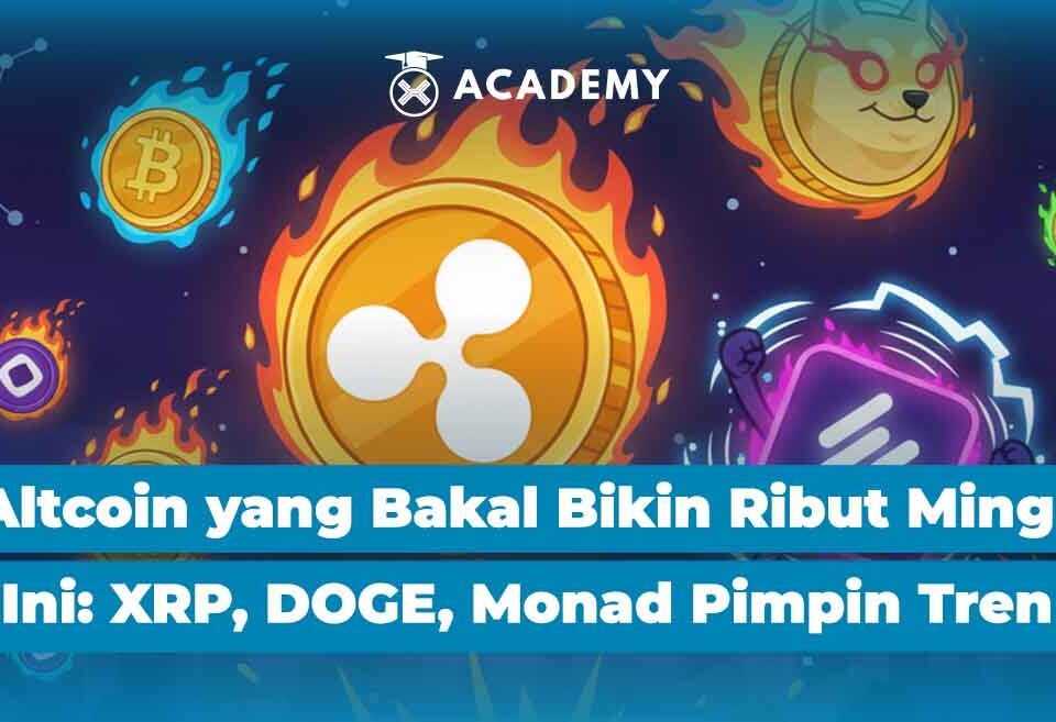 6 Altcoin yang Bakal Bikin Ribut Minggu Ini: XRP, DOGE, Monad Pimpin Tren