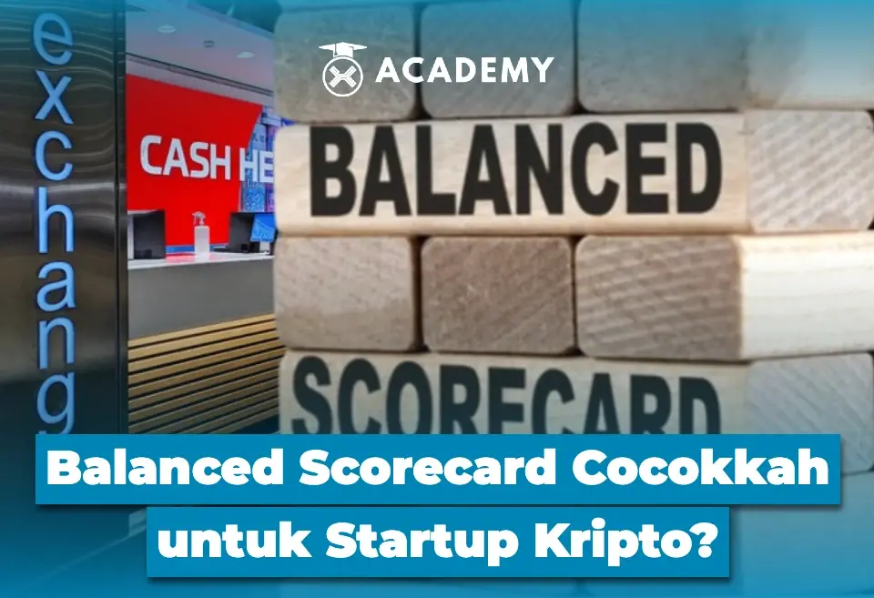Balanced Scorecard Cocokkah untuk Startup Kripto?