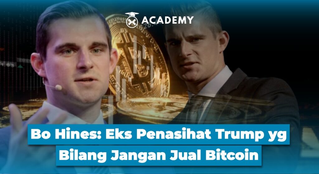 Bo Hines Eks Penasihat Trump yg Bilang Jangan Jual Bitcoin