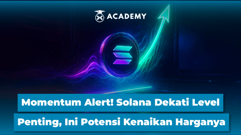 Momentum Alert! Solana Dekati Level Penting, Ini Potensi Naik Harganya