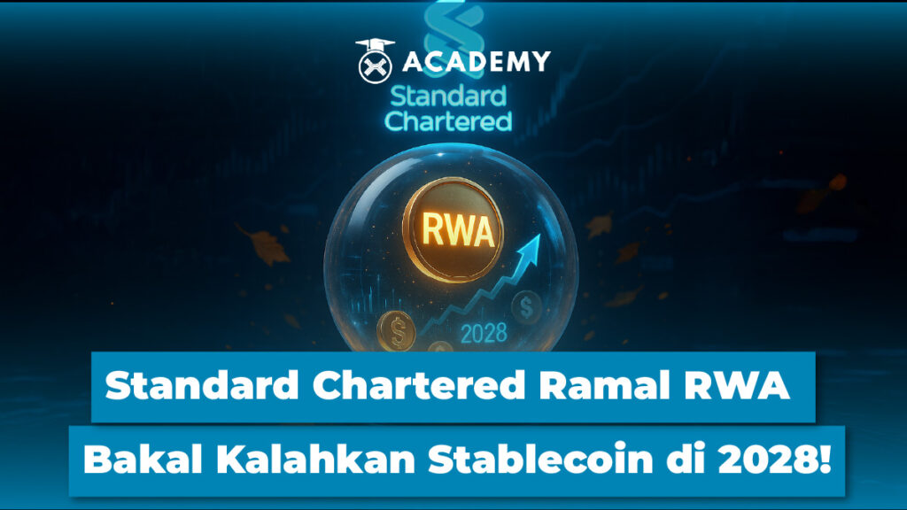 Standard Chartered Ramal RWA Bakal Kalahkan Stablecoin di 2028!