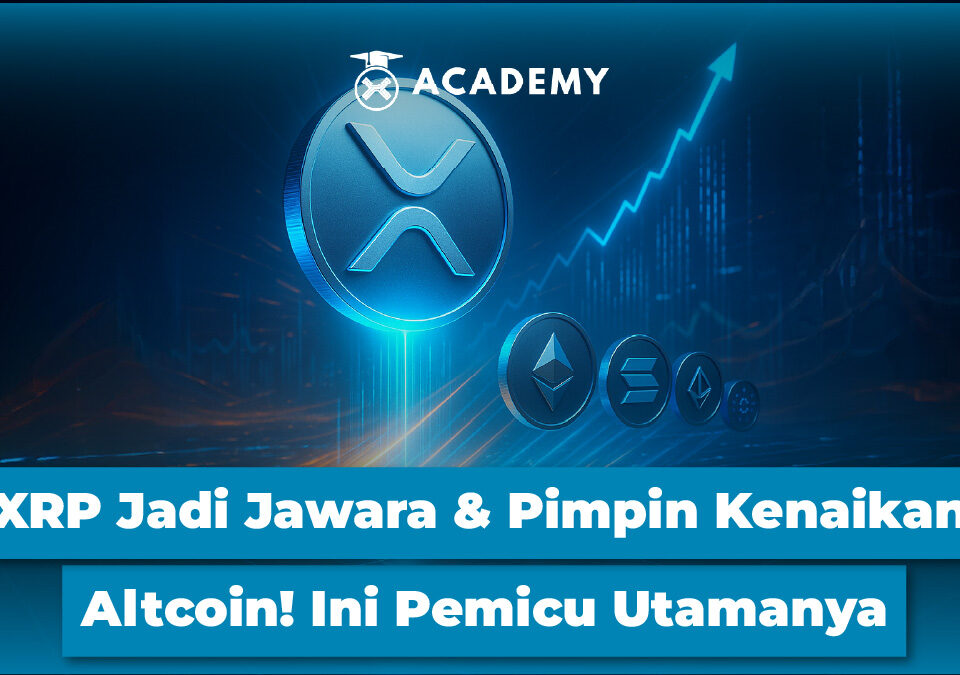 XRP Jadi Jawara & Pimpin Kenaikan Altcoin! Ini Pemicu Utamanya