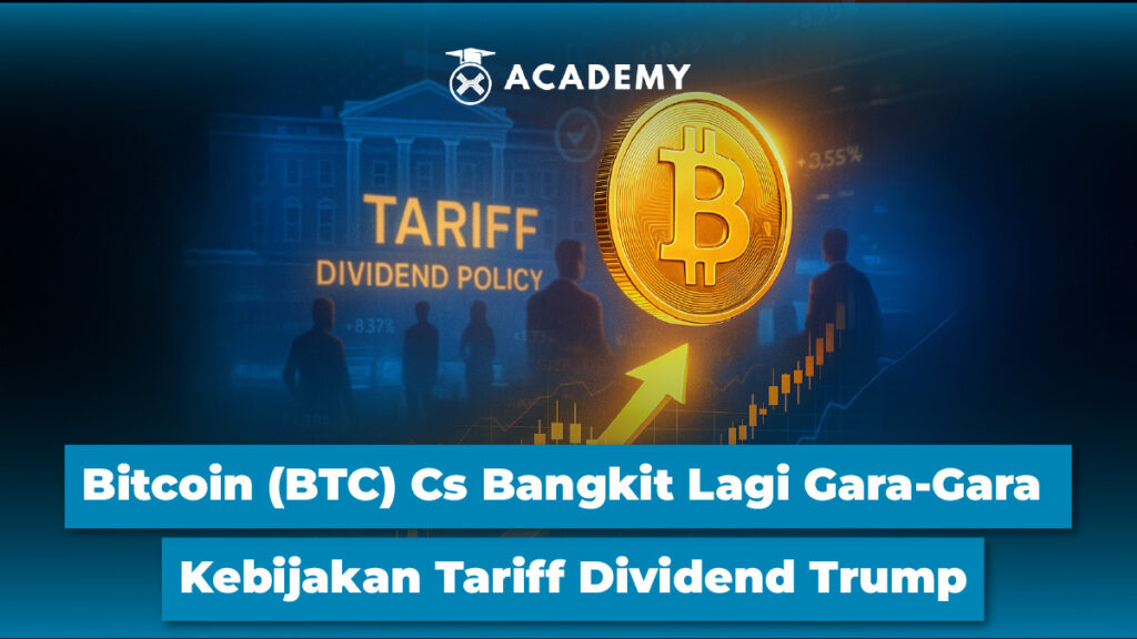 Bitcoin (BTC) Cs Bangkit Lagi Gara-Gara Kebijakan Tariff Dividend Trump