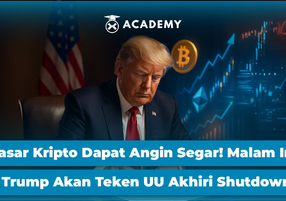 Pasar Kripto Dapat Angin Segar! Malam Ini Trump Akan Teken UU Akhiri Shutdown