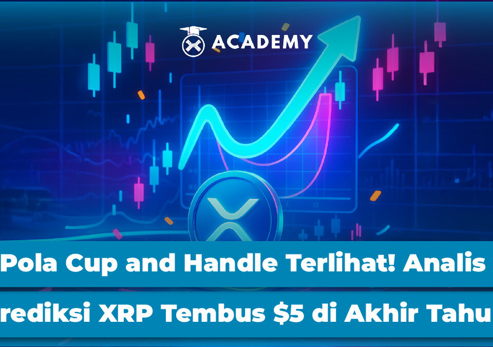 Formasi Cup and Handle Terlihat! Analis Prediksi XRP Tembus $5 di Akhir Tahun!