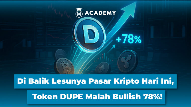 Di Balik Lesunya Pasar Kripto Hari Ini, Token DUPE Malah Bullish 80%