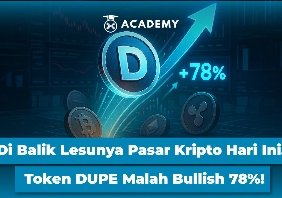 Di Balik Lesunya Pasar Kripto Hari Ini, Token DUPE Malah Bullish 80%!