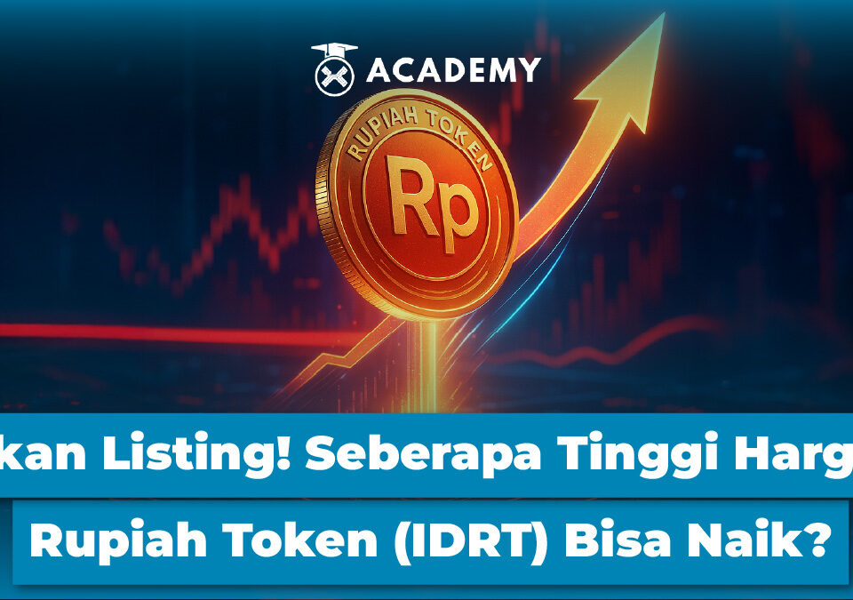Akan Listing! Seberapa Tinggi Harga Rupiah Token (IDRT) Bisa Naik?