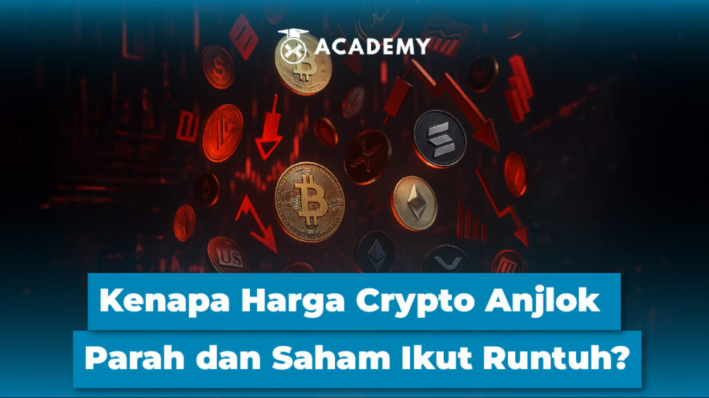 Kenapa Harga Crypto Anjlok Parah dan Saham Ikut Runtuh?