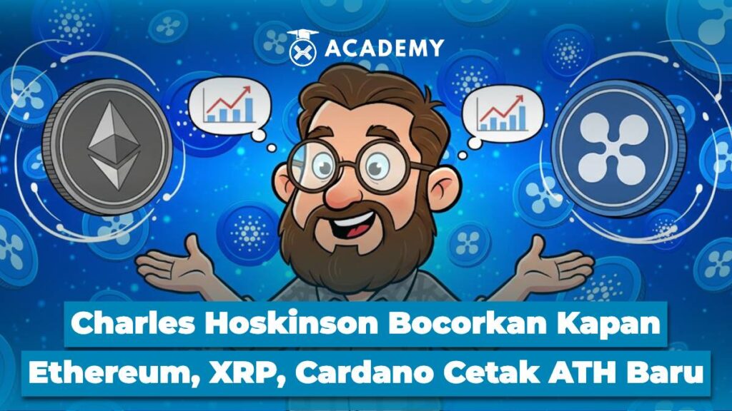Charles Hoskinson Bocorkan Kapan Ethereum, XRP, Cardano Cetak ATH Baru