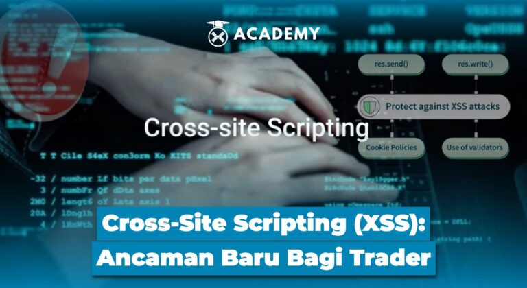 Cross-Site Scripting (XSS): Ancaman Baru Bagi Trader
