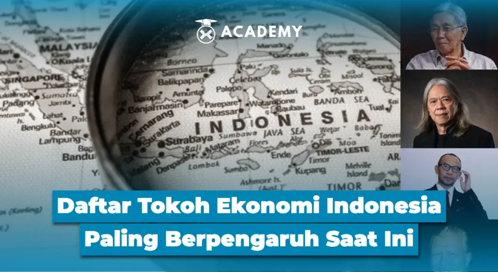 Daftar Tokoh Ekonomi Indonesia Paling Berpengaruh Saat Ini