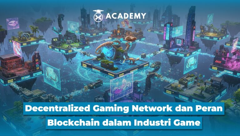 Decentralized Gaming Network dan Peran Blockchain dalam Industri Game