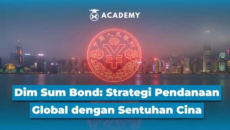Dim Sum Bond: Strategi Pendanaan Global dengan Sentuhan Cina