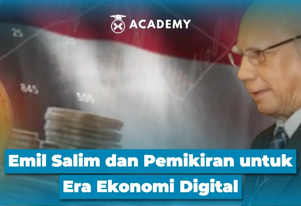 Emil Salim dan Pemikiran untuk Era Ekonomi Digital