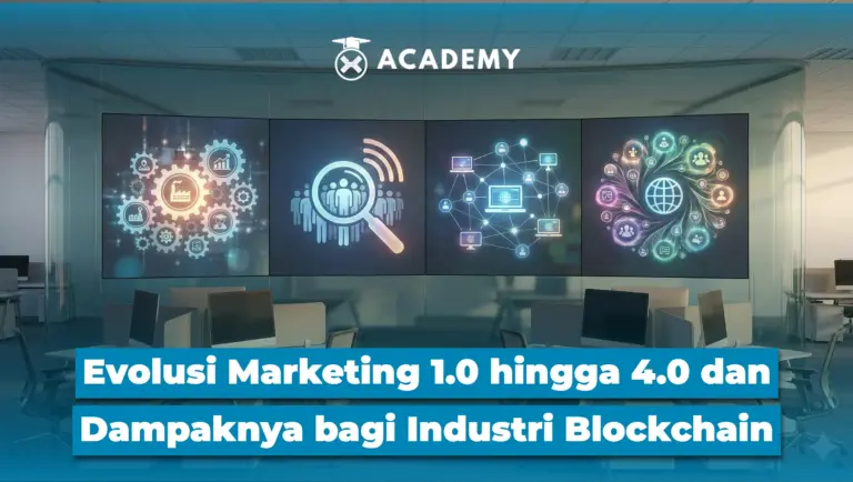 Evolusi Marketing 1.0 hingga 4.0 & Dampaknya bagi Industri Blockchain