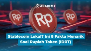 Stablecoin Lokal? Ini 8 Fakta Menarik Soal Rupiah Token (IDRT)
