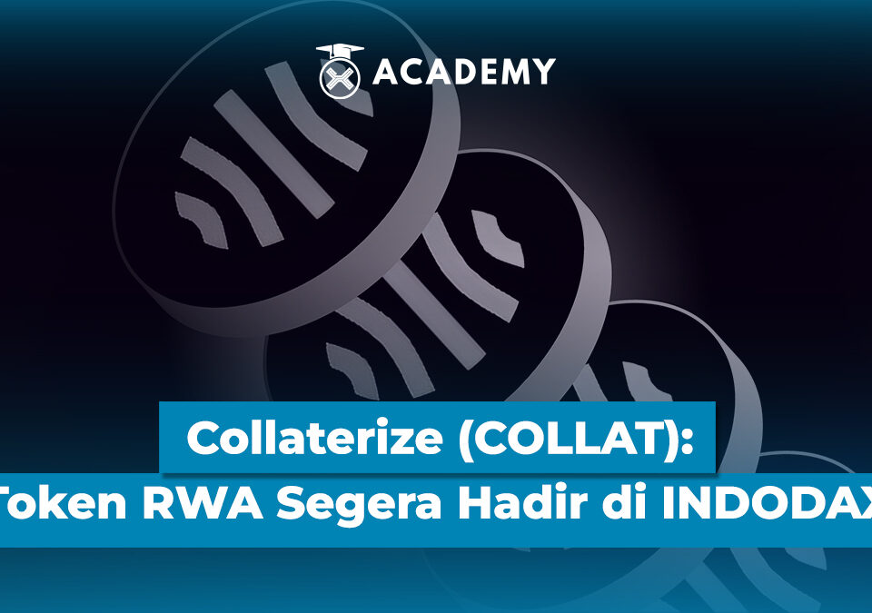 Image Article Collaterize (COLLAT) Inovasi Tokenisasi RWA yang Siap Hadir di INDODAX Slide 1