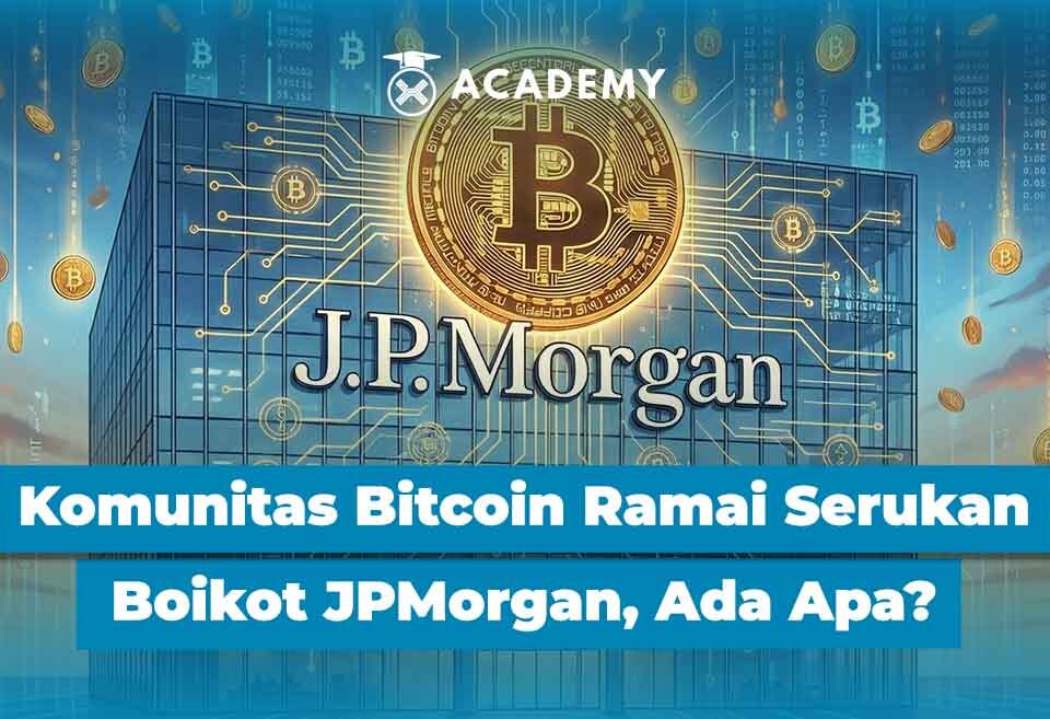 Komunitas Bitcoin Ramai Serukan Boikot JPMorgan, Ada Apa?