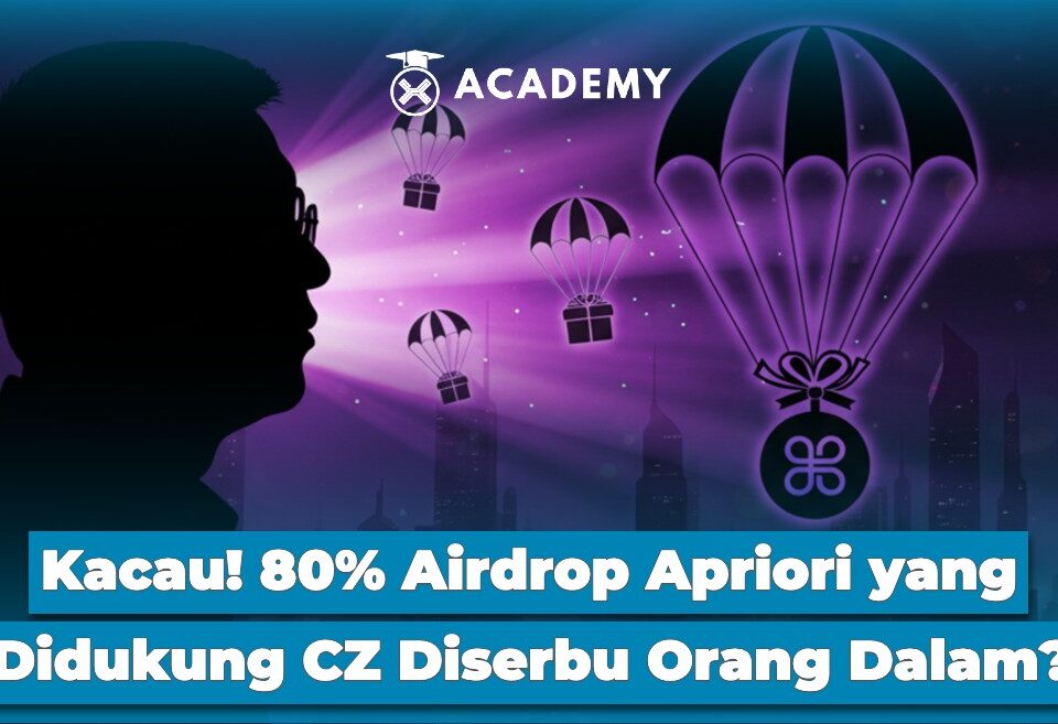 Kacau! 80% Airdrop Apriori yang Didukung CZ Diserbu Orang Dalam?