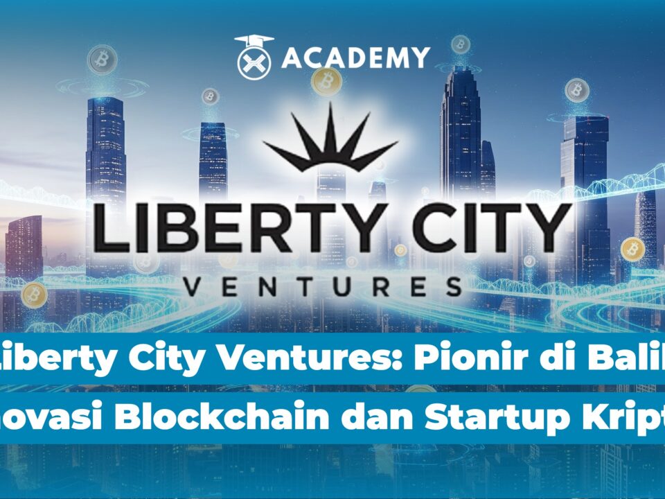 Liberty City Ventures: Pionir di Balik Inovasi Blockchain dan Startup Kripto