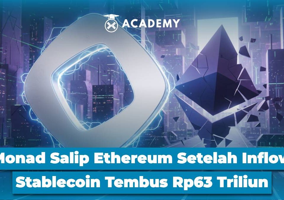 Monad Salip Ethereum Setelah Inflow Stablecoin Tembus Rp63 Triliun