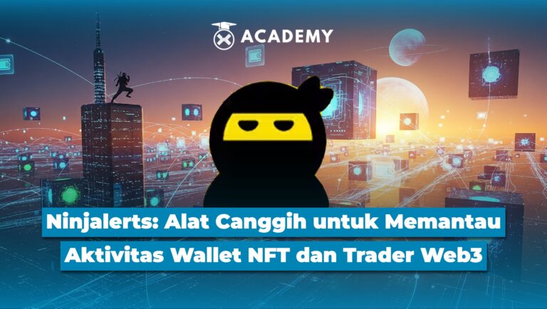 Ninjalerts: Alat Canggih untuk Memantau Aktivitas Wallet NFT & Trader Web3