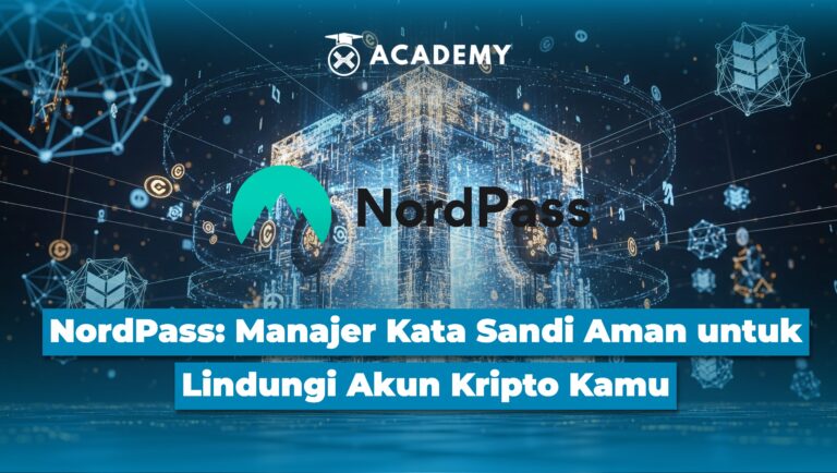 NordPass: Manajer Kata Sandi Aman untuk Lindungi Akun Kamu