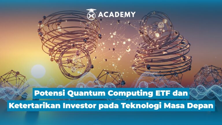Potensi Quantum Computing ETF & Ketertarikan Investor pada Teknologi Masa Depan