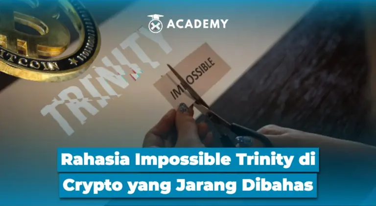 Rahasia Impossible Trinity di Crypto yang Jarang Dibahas