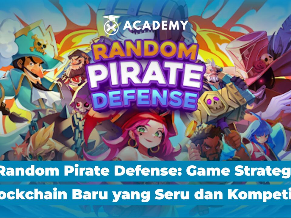 Random Pirate Defense: Game Strategi Blockchain Baru, Seru & Kompetitif