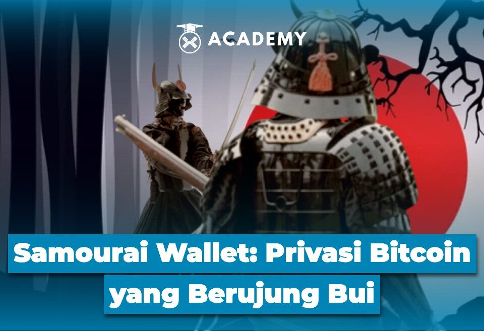 Samourai Wallet Privasi Bitcoin yang Berujung Bui
