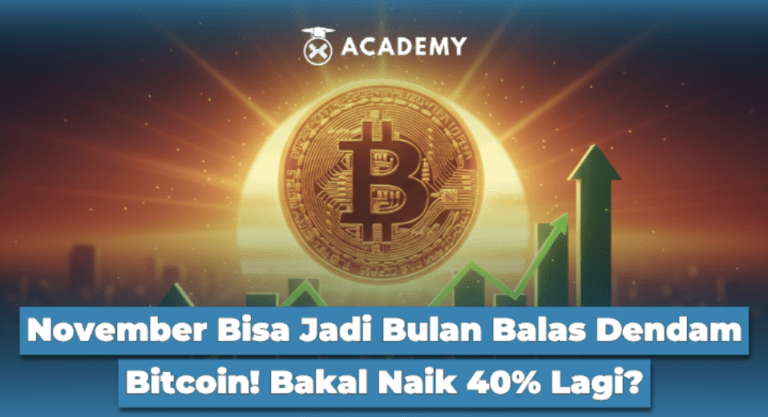 November Bisa Jadi Bulan Balas Dendam Bitcoin! Bakal Naik 40% Lagi?