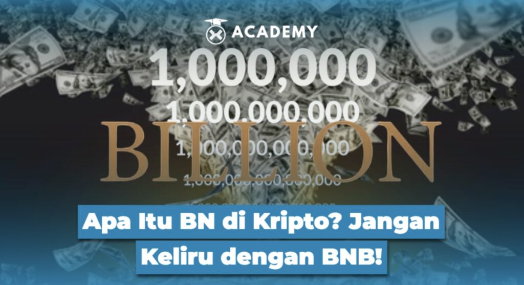 Apa Itu BN di Kripto? Jangan Keliru dengan BNB!