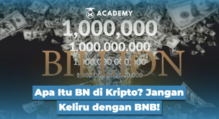 Apa Itu BN di Kripto? Jangan Keliru dengan BNB!