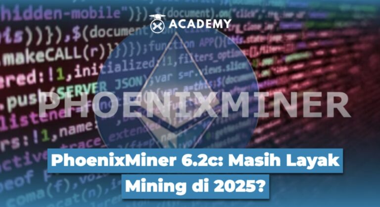PhoenixMiner 6.2c: Masih Layak Mining di 2025?