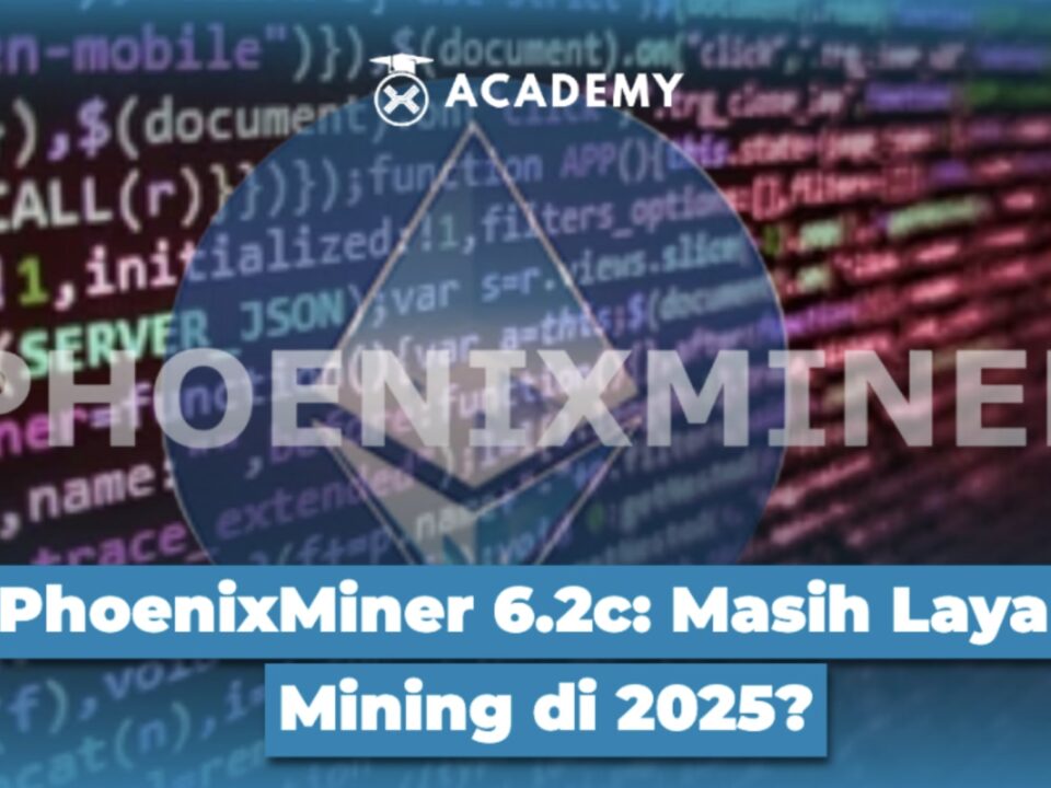 PhoenixMiner 6.2c: Masih Layak Mining di 2025?