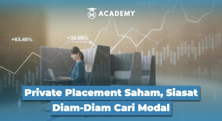 Private Placement Saham, Siasat Diam-Diam Cari Modal
