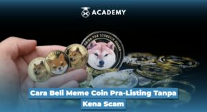 Cara Beli Meme Coin Pra-Listing Tanpa Kena Scam