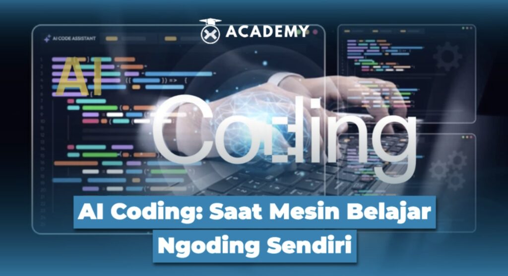 AI Coding: Saat Mesin Belajar Ngoding Sendiri