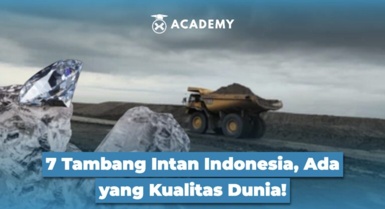 7 Tambang Intan Indonesia, Ada yang Kualitas Dunia!